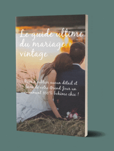 Le guide ultime du mariage vintage
